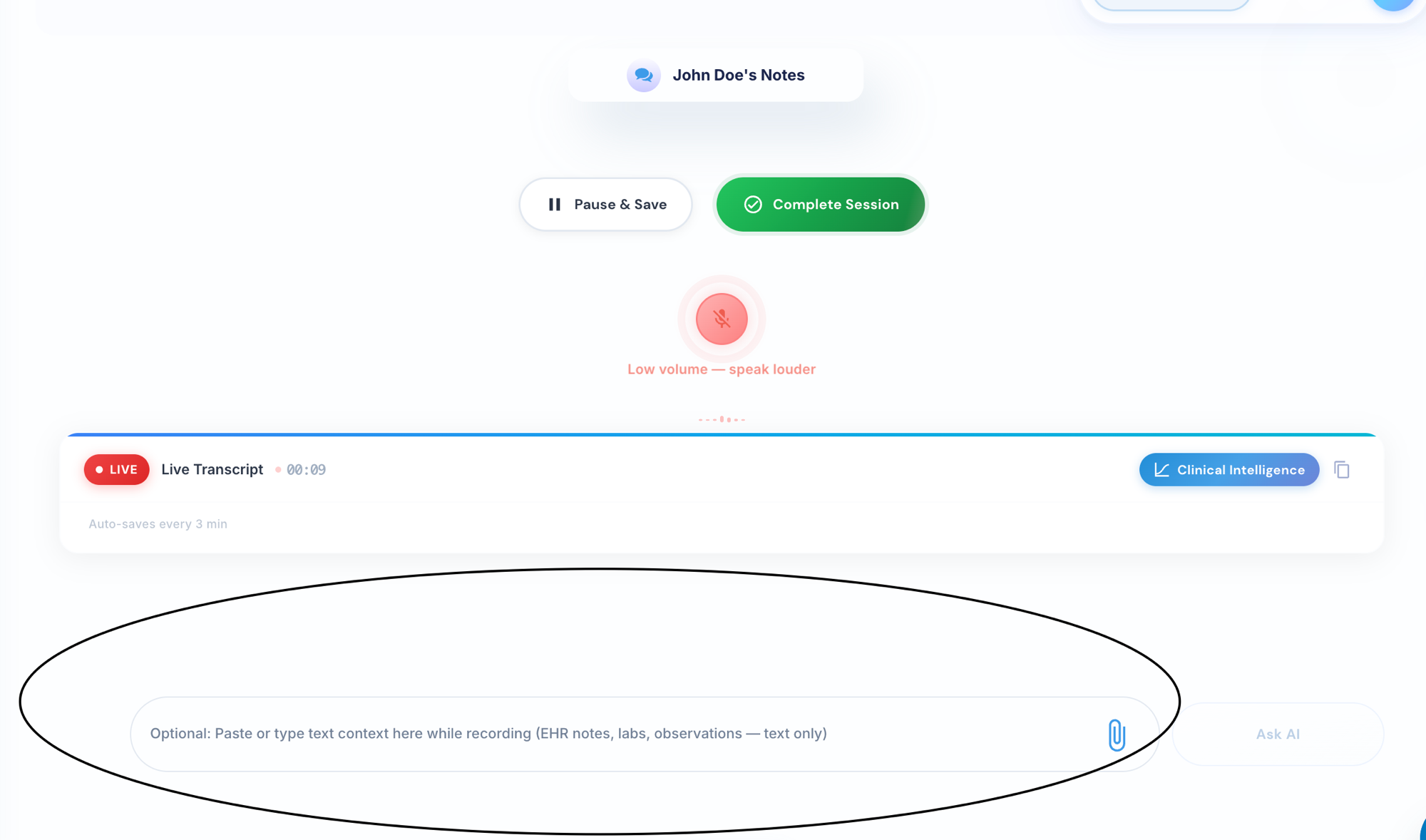 Live recording session with context input field for pasting EHR notes, labs, or observations