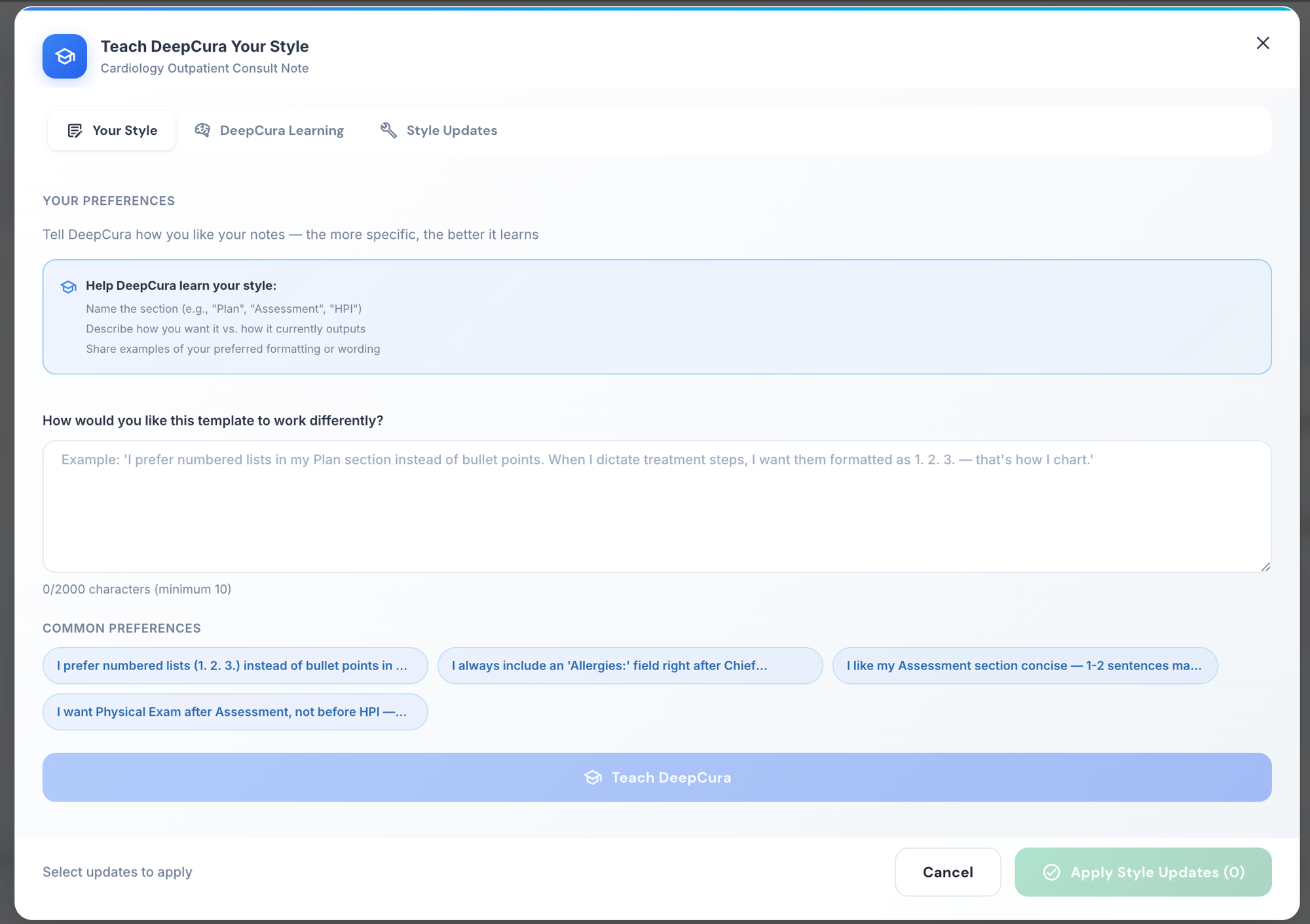 Teach DeepCura Your Style modal with preferences, common patterns, and Apply Style Updates